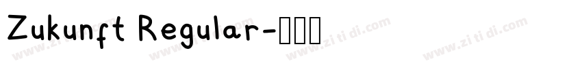 Zukunft Regular字体转换